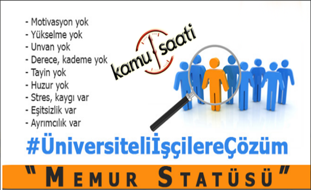 Üniversiteli İşçilere Çözüm: Memur Statüsü! | Üniversiteli İşçiler Çözüm İstiyor