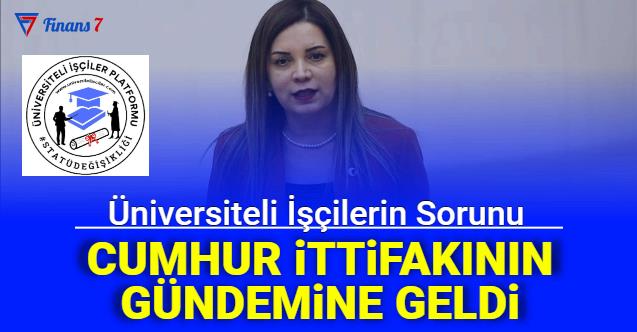 Üniversiteli İşçiler Sorunu Cumhur İttifakı Gündemine Geldi
